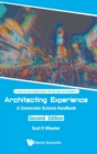 Architecting Experience: A Conversion Science Handbook - Book