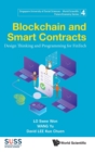 Blockchain And Smart Contracts: Design Thinking And Programming For Fintech - Book