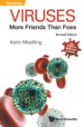Viruses: More Friends Than Foes (Revised Edition) - Book