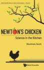 Newton's Chicken: Science In The Kitchen - Book