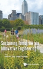 Sustaining Tomorrow via Innovative Engineering - Book