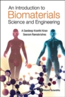 Introduction To Biomaterials Science And Engineering, An - Book