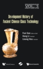 History of Ancient Chinese Glass Technique Development - Book