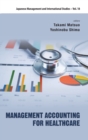 Management Accounting For Healthcare - Book