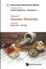 Evidence-based Clinical Chinese Medicine - Volume 9: Vascular Dementia - Book