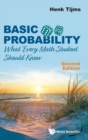 Basic Probability: What Every Math Student Should Know - Book