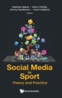 Social Media In Sport: Theory And Practice - Book