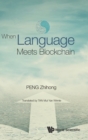 When Language Meets Blockchain - Book