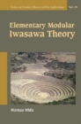 Elementary Modular Iwasawa Theory - eBook