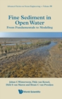 Fine Sediment In Open Water: From Fundamentals To Modeling - Book