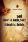 How To <Strike>write</strike>E„edit Your Scientific Article - Book