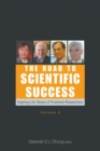 Road To Scientific Success, The: Inspiring Life Stories Of Prominent Researchers (Volume 3) - Book