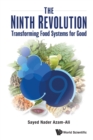 Ninth Revolution, The: Transforming Food Systems For Good - Book