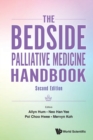 Bedside Palliative Medicine Handbook, The - Book