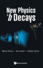 New Physics In B Decays - Book