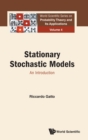 Stationary Stochastic Models: An Introduction - Book