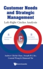 Customer Needs And Strategic Management: Left-right Circles Analysis - Book