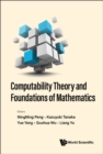 Computability Theory And Foundations Of Mathematics - Proceedings Of The 9th International Conference On Computability Theory And Foundations Of Mathematics - eBook
