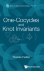 One-cocycles And Knot Invariants - Book