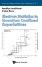 Electron Statistics In Quantum Confined Superlattices - Book