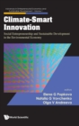 Climate-smart Innovation: Social Entrepreneurship And Sustainable Development In The Environmental Economy - Book