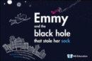 Emmy And The Black Hole That Stole Her Sock - Book