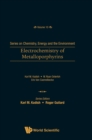 Electrochemistry Of Metalloporphyrins - Book