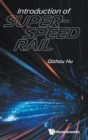 Introduction Of Super-speed Rail - Book