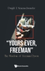 "Yours Ever, Freeman": The Wisdom Of Freeman Dyson - Book