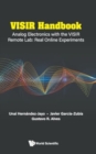 Visir Handbook: Analog Electronics With The Visir Remote Lab: Real Online Experiments - Book
