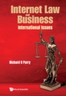 Internet Law And Business: International Issues - eBook