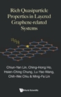 Rich Quasiparticle Properties In Layered Graphene-related Systems - Book