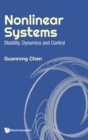 Nonlinear Systems: Stability, Dynamics And Control - Book