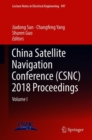 China Satellite Navigation Conference (CSNC) 2018 Proceedings : Volume I - Book