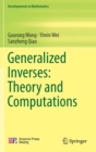 Generalized Inverses: Theory and Computations - Book