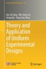 Theory and Application of Uniform Experimental Designs - Book