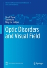 Optic Disorders and Visual Field - Book