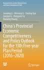 China’s Provincial Economic Competitiveness and Policy Outlook for the 13th Five-year Plan Period (2016-2020) - Book
