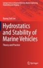 Hydrostatics and Stability of Marine Vehicles : Theory and Practice - Book