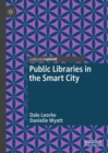 Public Libraries in the Smart City - Book