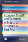 Economic Growth and Transition of Industrial Structure in East Asia - Book