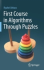 First Course in Algorithms Through Puzzles - Book