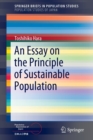 An Essay on the Principle of Sustainable Population - Book