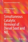 Simultaneous Catalytic Removal of Diesel Soot and NOx - Book