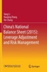 China's National Balance Sheet (2015): Leverage Adjustment and Risk Management - Book