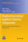 Biopharmaceutical Applied Statistics Symposium : Volume 2 Biostatistical Analysis of Clinical Trials - Book