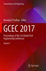 GCEC 2017 : Proceedings of the 1st Global Civil Engineering Conference - Book