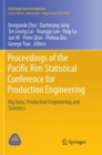 Proceedings of the Pacific Rim Statistical Conference for Production Engineering : Big Data, Production Engineering and Statistics - Book