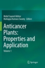 Anticancer plants: Properties and Application : Volume 1 - Book