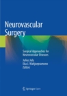 Neurovascular Surgery : Surgical Approaches for Neurovascular Diseases - Book